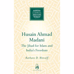 ISBN Husain Ahmad Madani, histoire, Anglais, Couverture rigide, 192 pages