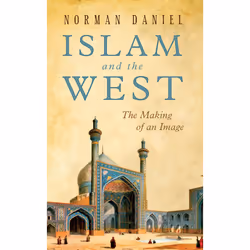 ISBN Islam and the West, société, Anglais, Livre broché, 472 pages