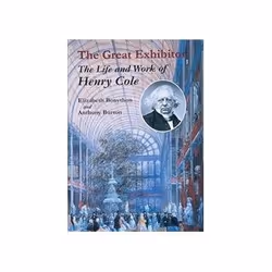 ISBN Great Exhibitor: The Life and Work of Henry Cole, Education, Anglais, Couverture rigide, 256 pages