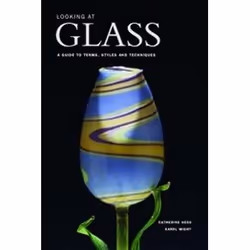 ISBN Looking at Glass : A Guide to Terms, Styles and Techniques, Art & design, Anglais, Couverture rigide, 92 pages