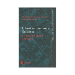 ISBN Robust Autonomous Guidance: Internal Model Approach livre Education Anglais