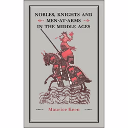 ISBN Nobles, Knights and Men-at-Arms in the Middle Ages, Anglais, Couverture rigide, 280 pages