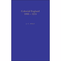 ISBN Colonial England, 1066-1215, Anglais, Couverture rigide, 362 pages