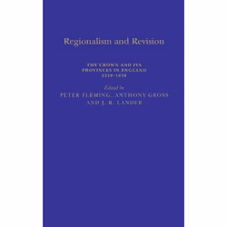 ISBN Regionalism and Revision (The Crown and its Provinces in England 1250-1650), Anglais, Couverture rigide, 194 pages