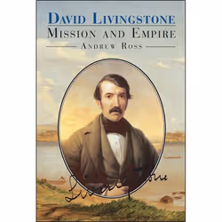 ISBN David Livingstone (Mission and Empire), Anglais, Couverture rigide, 298 pages