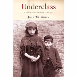 ISBN Underclass (A History of the Excluded, 1880-2000), Anglais, Livre broché, 320 pages