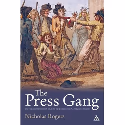 ISBN The Press Gang (Naval Impressment and its opponents in Georgian Britain), Anglais, Couverture rigide, 184 pages