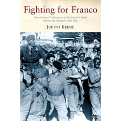 ISBN Fighting For Franco (International Volunteers in Nationalist Spain during the Spanish Civil War) livre Anglais Livre broché 320 pages