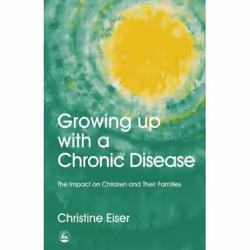 UBC Press Growing Up with a Chronic Disease, Livre broché, 240 pages