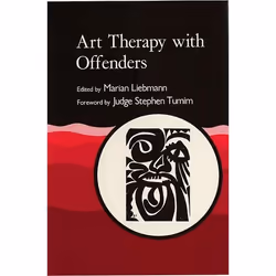 UBC Press Art Therapy with Offenders, Livre broché, 320 pages