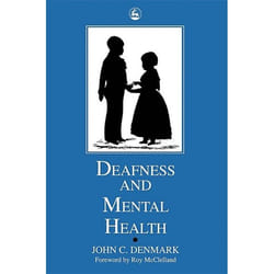 UBC Press Deafness and Mental Health livre
