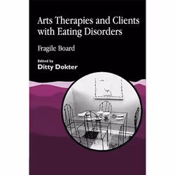 UBC Press Arts Therapies and Clients with Eating Disorders, Livre broché, 320 pages