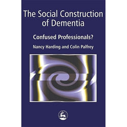 UBC Press The Social Construction of Dementia livre