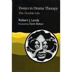 UBC Press Essays in Drama Therapy: The Double Life livre