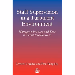 UBC Press Staff Supervision in a Turbulent Environment, Livre broché, 240 pages