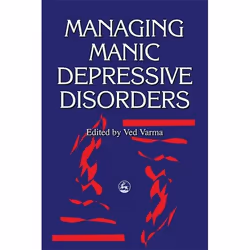 UBC Press Managing Manic Depressive Disorders, Livre broché, 200 pages