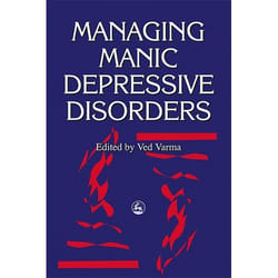 UBC Press Managing Manic Depressive Disorders livre
