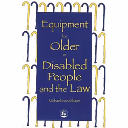 UBC Press Equipment for Older or Disabled People and the Law, Livre broché, 600 pages