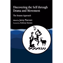 UBC Press Discovering the Self through Drama and Movement, Livre broché, 288 pages