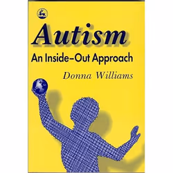 UBC Press Autism: An Inside-Out Approach, Livre broché, 336 pages