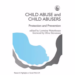 UBC Press Child Abuse and Child Abusers, Livre broché, 240 pages