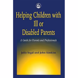 UBC Press Helping Children with Ill or Disabled Parents, Livre broché, 256 pages