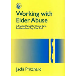 UBC Press Working with Elder Abuse livre