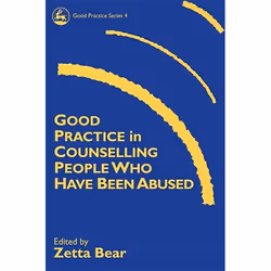 UBC Press Good Practice in Counselling People Who Have Been Abused, Livre broché, 208 pages
