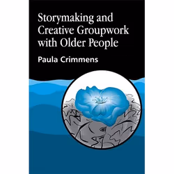 UBC Press Storymaking and Creative Groupwork with Older People, Livre broché