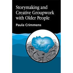 UBC Press Storymaking and Creative Groupwork with Older People livre Livre broché