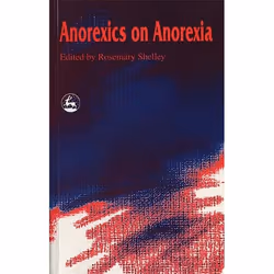 UBC Press Anorexics on Anorexia, Livre broché
