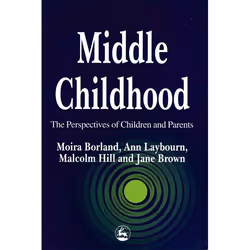 UBC Press Middle Childhood, Couverture rigide, 224 pages
