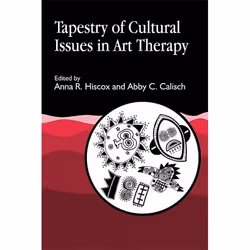 UBC Press Tapestry of Cultural Issues in Art Therapy, Livre broché, 384 pages