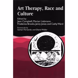 UBC Press Art Therapy, Race and Culture, Livre broché, 328 pages