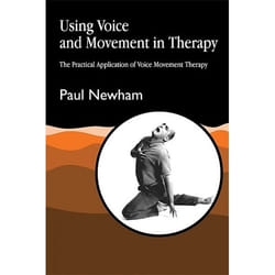 UBC Press Using Voice and Movement in Therapy livre