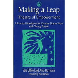 UBC Press Making a Leap - Theatre of Empowerment livre