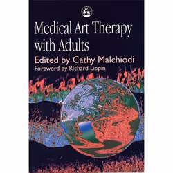 UBC Press Medical Art Therapy with Adults, Livre broché, 272 pages