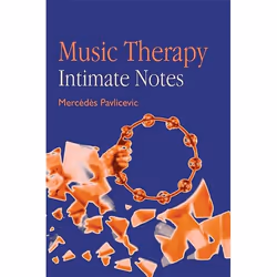 UBC Press Music Therapy: Intimate Notes, Livre broché, 160 pages