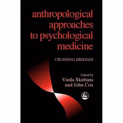 UBC Press Anthropological Approaches to Psychological Medicine, Livre broché, 304 pages
