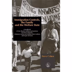 UBC Press Immigration Controls, the Family and the Welfare State, Livre broché