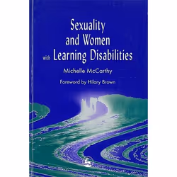 UBC Press Sexuality and Women with Learning Disabilities, Livre broché