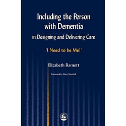 UBC Press Including the Person with Dementia in Designing and Delivering Care livre
