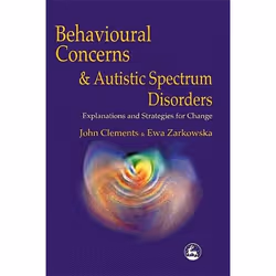 UBC Press Behavioural Concerns and Autistic Spectrum Disorders, Livre broché, 272 pages