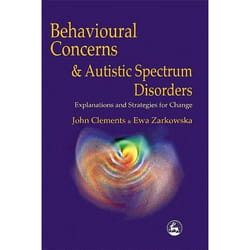 UBC Press Behavioural Concerns and Autistic Spectrum Disorders livre