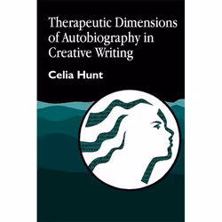 UBC Press Therapeutic Dimensions of Autobiography in Creative Writing, Livre broché, 208 pages