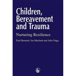 UBC Press Children, Bereavement and Trauma livre