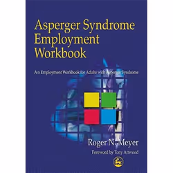 UBC Press Asperger Syndrome Employment Workbook, Livre broché, 320 pages