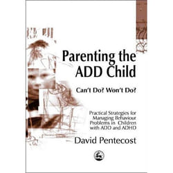 UBC Press Parenting the ADD Child livre