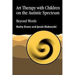 UBC Press Art Therapy with Children on the Autistic Spectrum livre