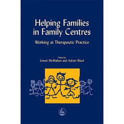 UBC Press Helping Families in Family Centres livre